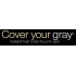 COVER YOUR GRAY